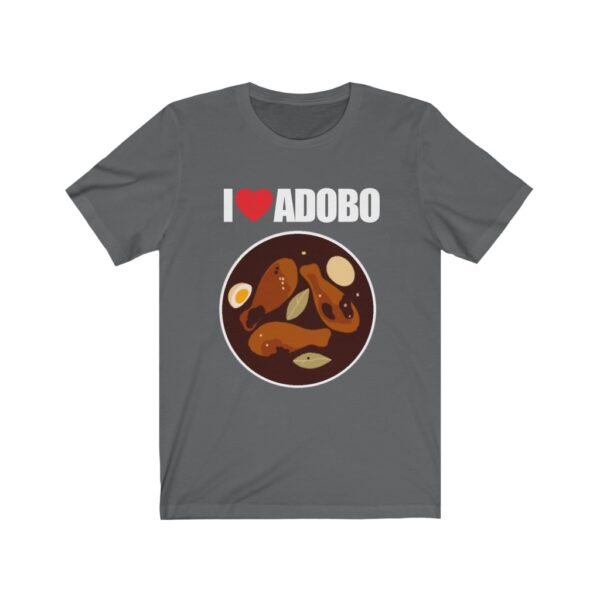 "I Love Adobo" (White Letterings) Unisex Jersey Short Sleeve Tee - Image 3