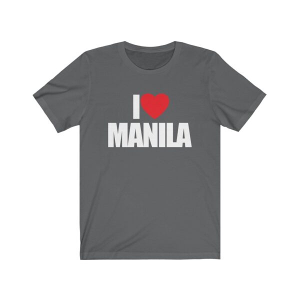 "I Love Manila" (White Letterings) Unisex Jersey Short Sleeve Tee - Image 3