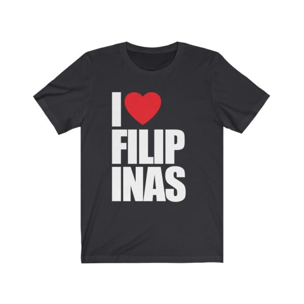 "I Love Filipinas" (White Letterings) Unisex Jersey Short Sleeve Tee - Image 2