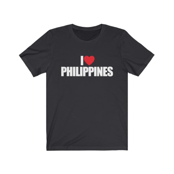 "I Love Philippines" (White Letterings) Unisex Jersey Short Sleeve Tee - Image 2