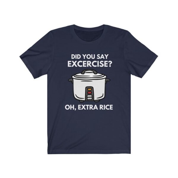 "Extra Rice" (White Letterings) Unisex Jersey Short Sleeve Tee - Image 4