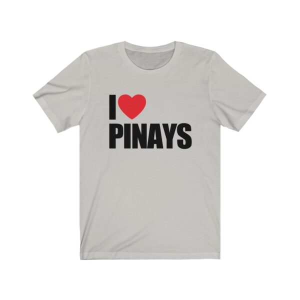 "I Love Pinays" (Black Lettering)  Unisex Jersey Short Sleeve Tee - Image 2