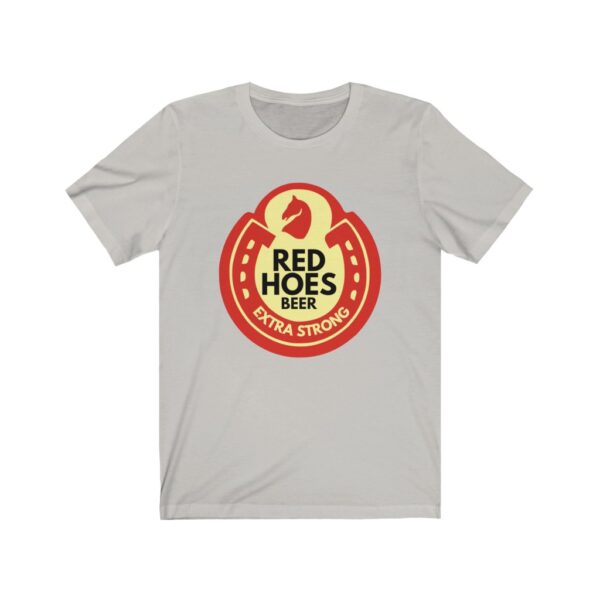 Red Hoes Beer Unisex Jersey Short Sleeve Tee - Image 2