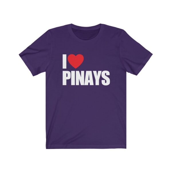 "I Love Pinays" (White Letterings) Unisex Jersey Short Sleeve Tee - Image 5