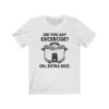 "Extra Rice" (Black Lettering) Unisex Jersey Short Sleeve Tee - Image 2