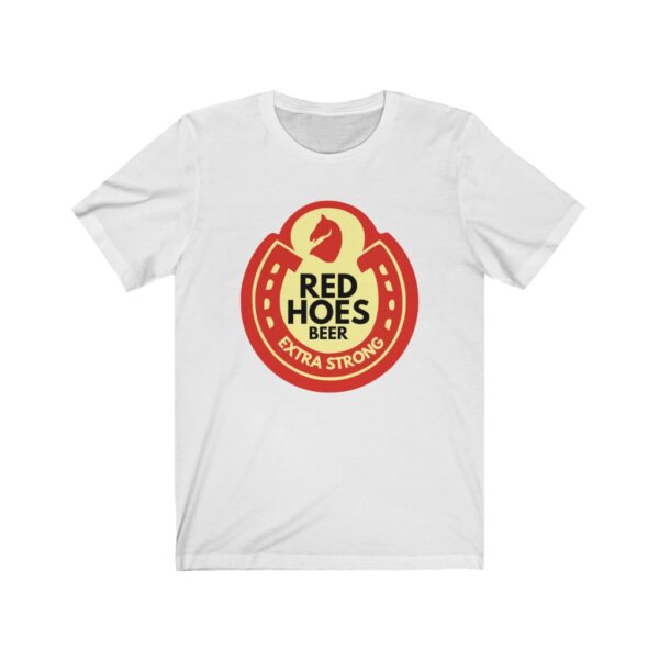 Red Hoes Beer Unisex Jersey Short Sleeve Tee