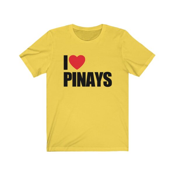 "I Love Pinays" (Black Lettering)  Unisex Jersey Short Sleeve Tee - Image 3