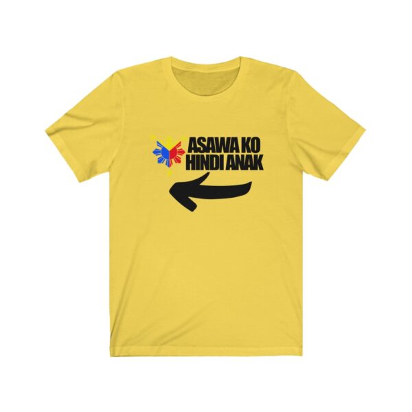 "Asawa ko Hindi Anak (She's my wife not daughter)" (Black Lettering)  Unisex Jersey Short Sleeve Tee - Image 3