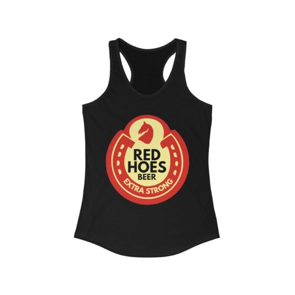 "Red Hoes Beer" Women's Ideal Racerback Tank - Image 3