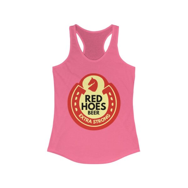 "Red Hoes Beer" Women's Ideal Racerback Tank