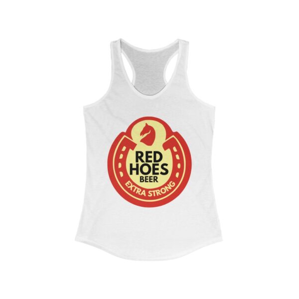 "Red Hoes Beer" Women's Ideal Racerback Tank - Image 2