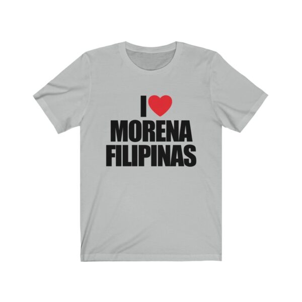 "I Love Morena Filipinas" (Black Lettering) Unisex Jersey Short Sleeve Tee - Image 3