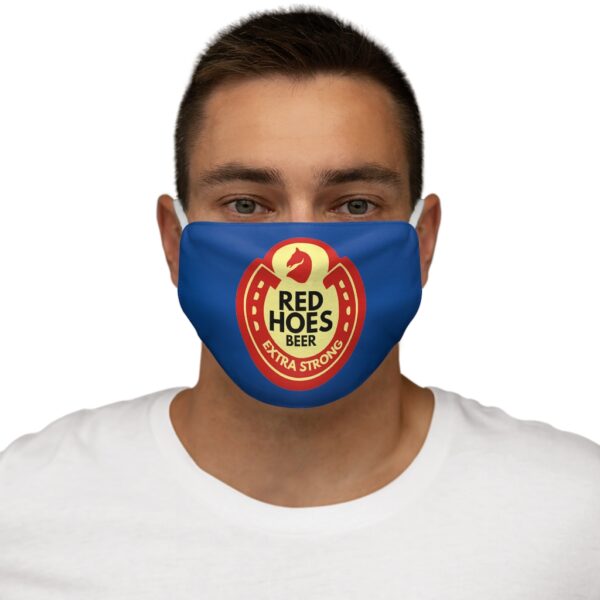 Face Mask "Red Hoes Beer" Snug-Fit Polyester Face Mask